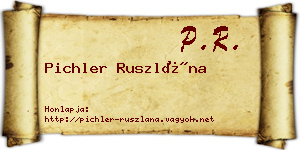Pichler Ruszlána névjegykártya
